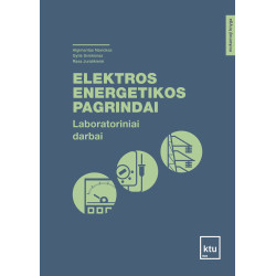 Elektros energetikos pagrindai. Laboratoriniai darbai